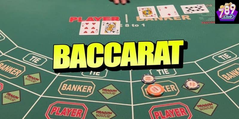 Tổng quan về cách đánh baccarat trong casino hiện đại